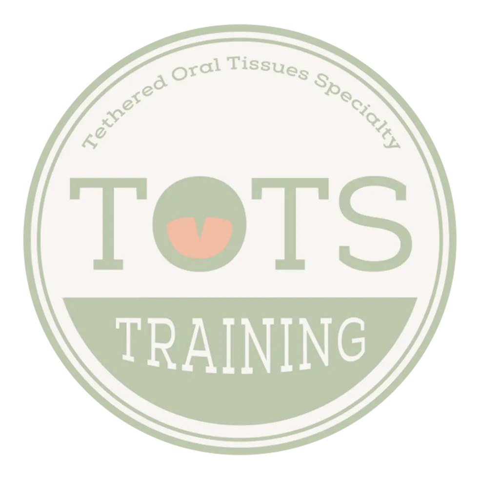 TOTS Training — Tethered Oral Tissues Specialty